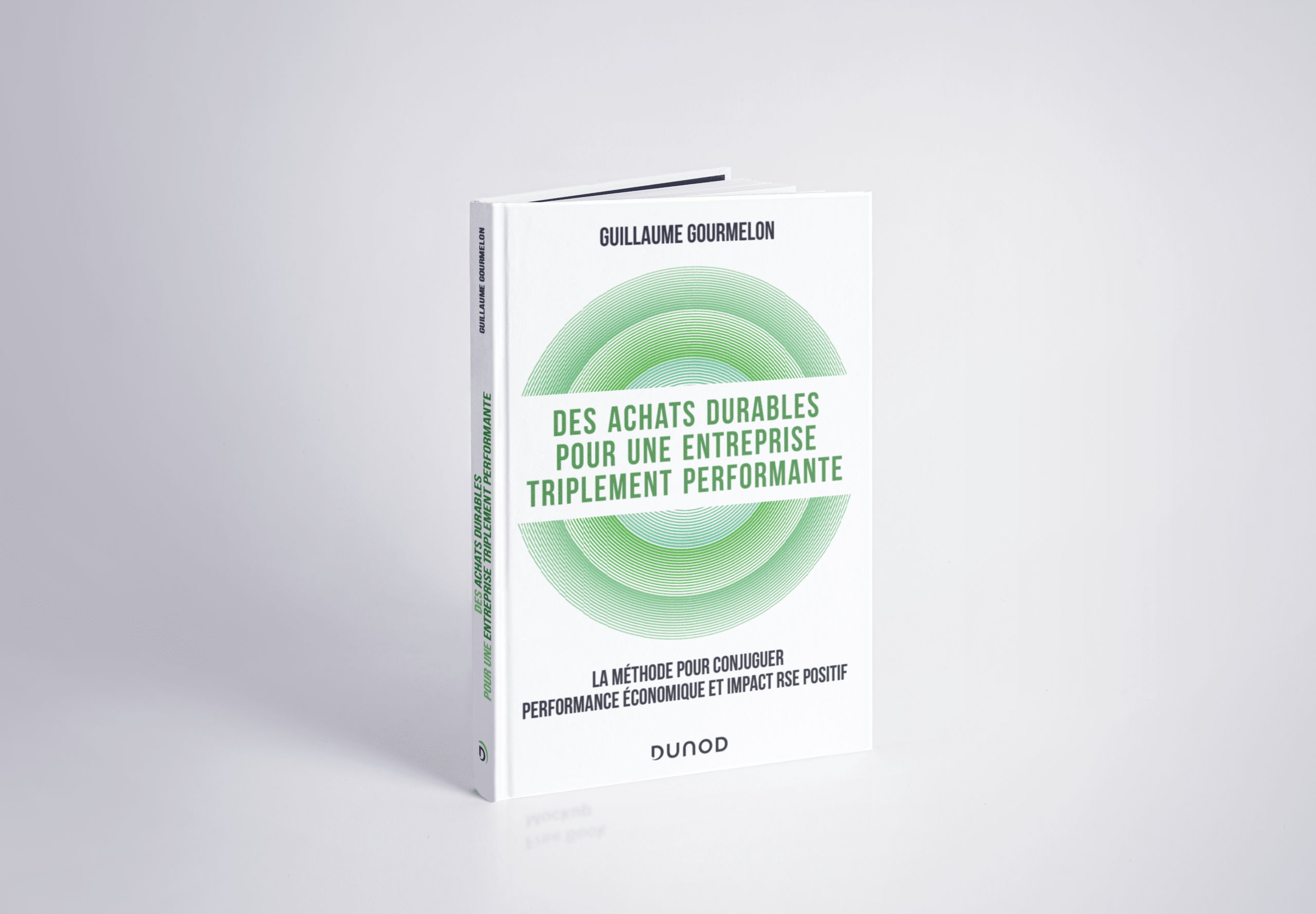 Des achats durables pour une entreprise triplement performante — Guillaume Gourmelon, éditions Dunod